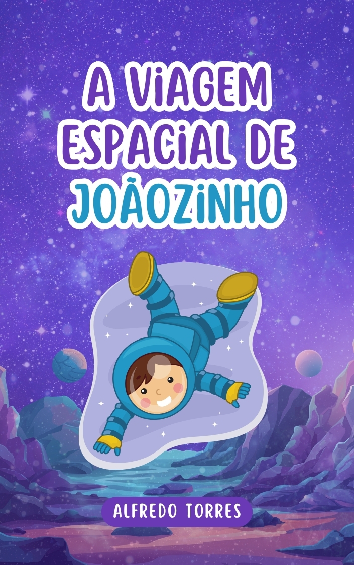 Livrinho A Viagem Espacial de Joãozinho